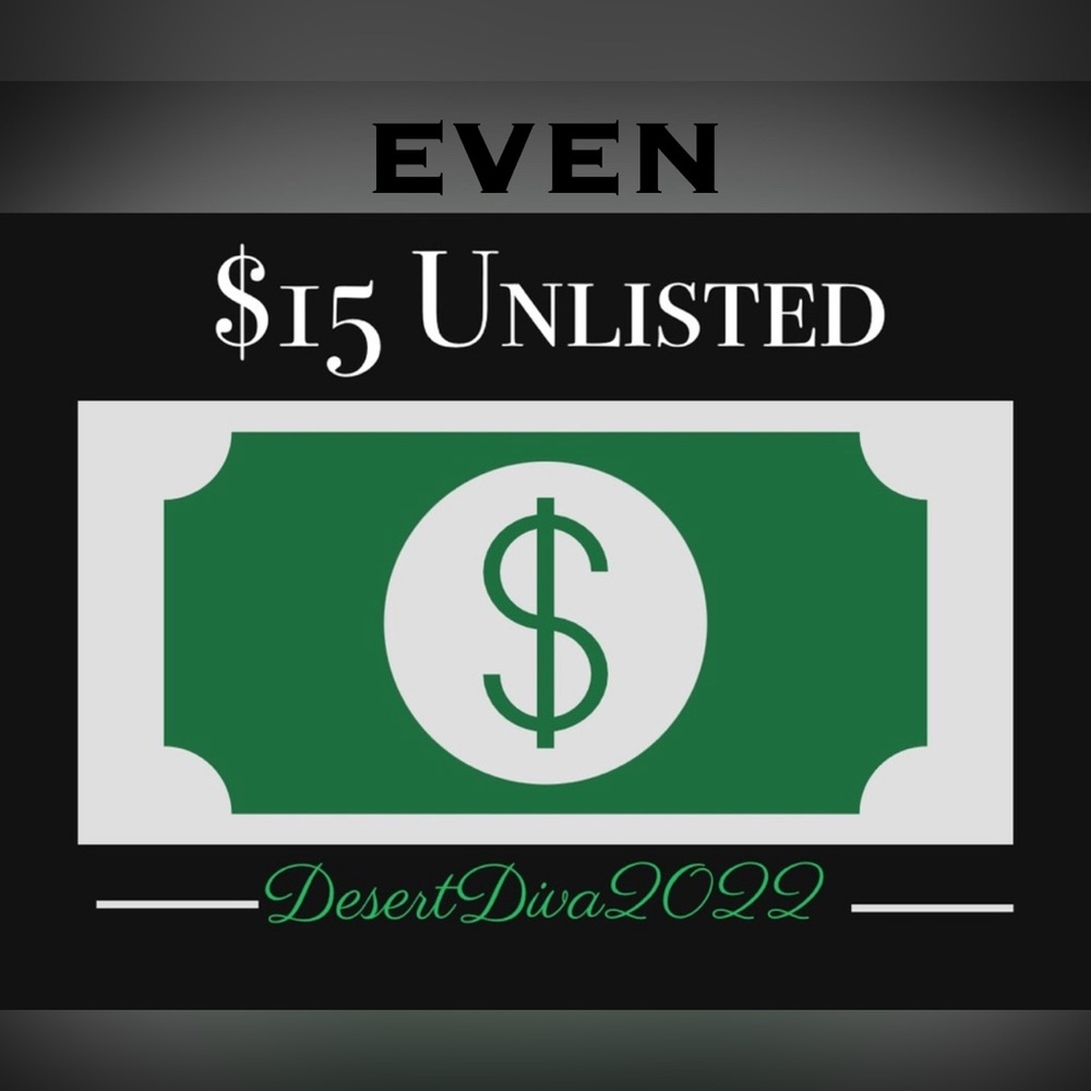 $15 (Even #) UNLISTED ITEMS for LIVE! Show